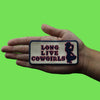 Long Live Cowgirls Patch Southern Western Gal Embroidered Iron on