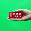 Red Good Vibes Box Iron On Patch 