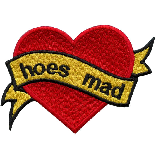 Hoes Mad Heart Patch Valentine Meme Banner Embroidered Iron On