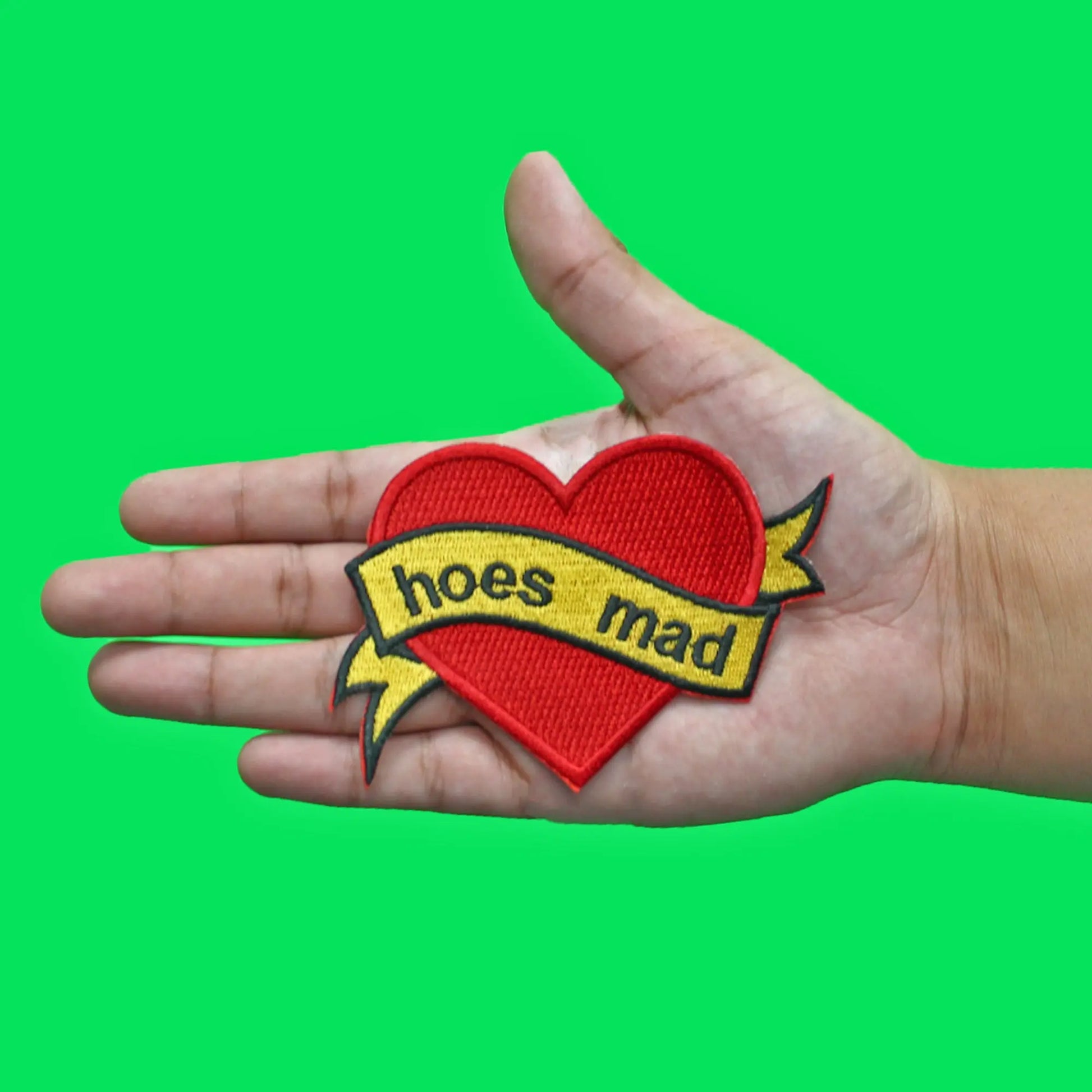 Hoes Mad Heart Patch Valentine Meme Banner Embroidered Iron On