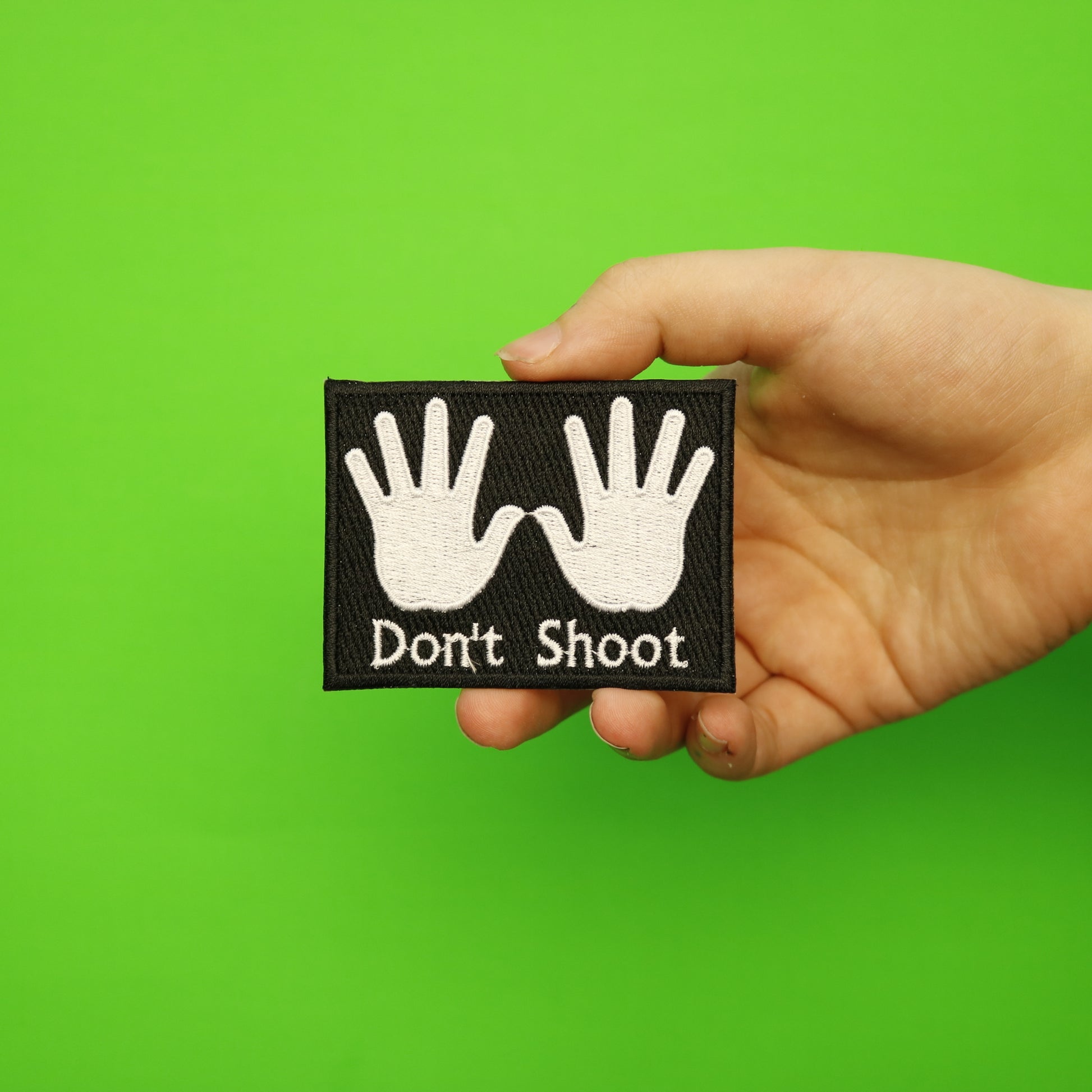 Don't Shoot Showing Hands Box Logo Embroidered Iron On Patch 