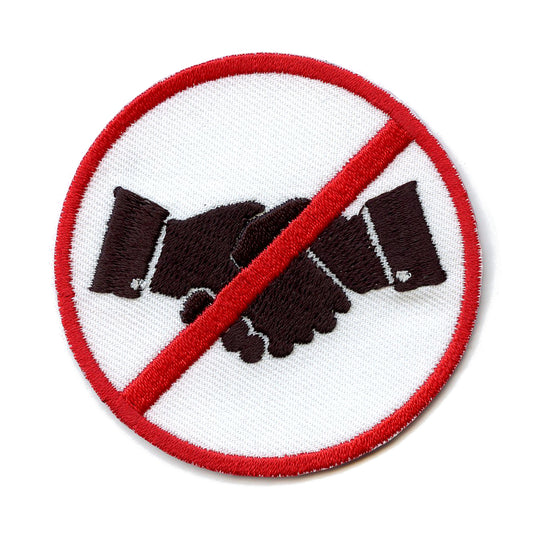 No Handshakes Allowed Social Distancing Logo Embroidered Iron On Patch 