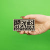 Lets Geaux New Orleans Embroidered Iron On Patch 