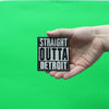 Straight Outta Detroit Embroidered Iron On Patch 