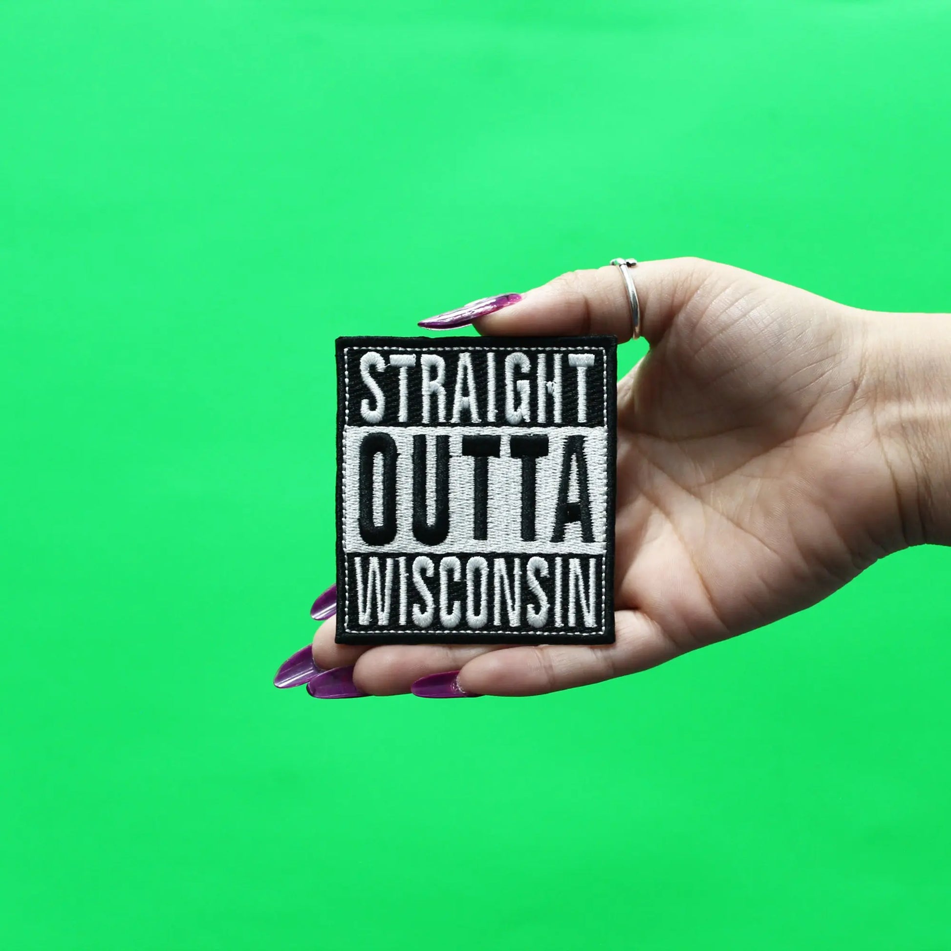 Straight Outta Wisconsin Patch Embroidered Iron On 