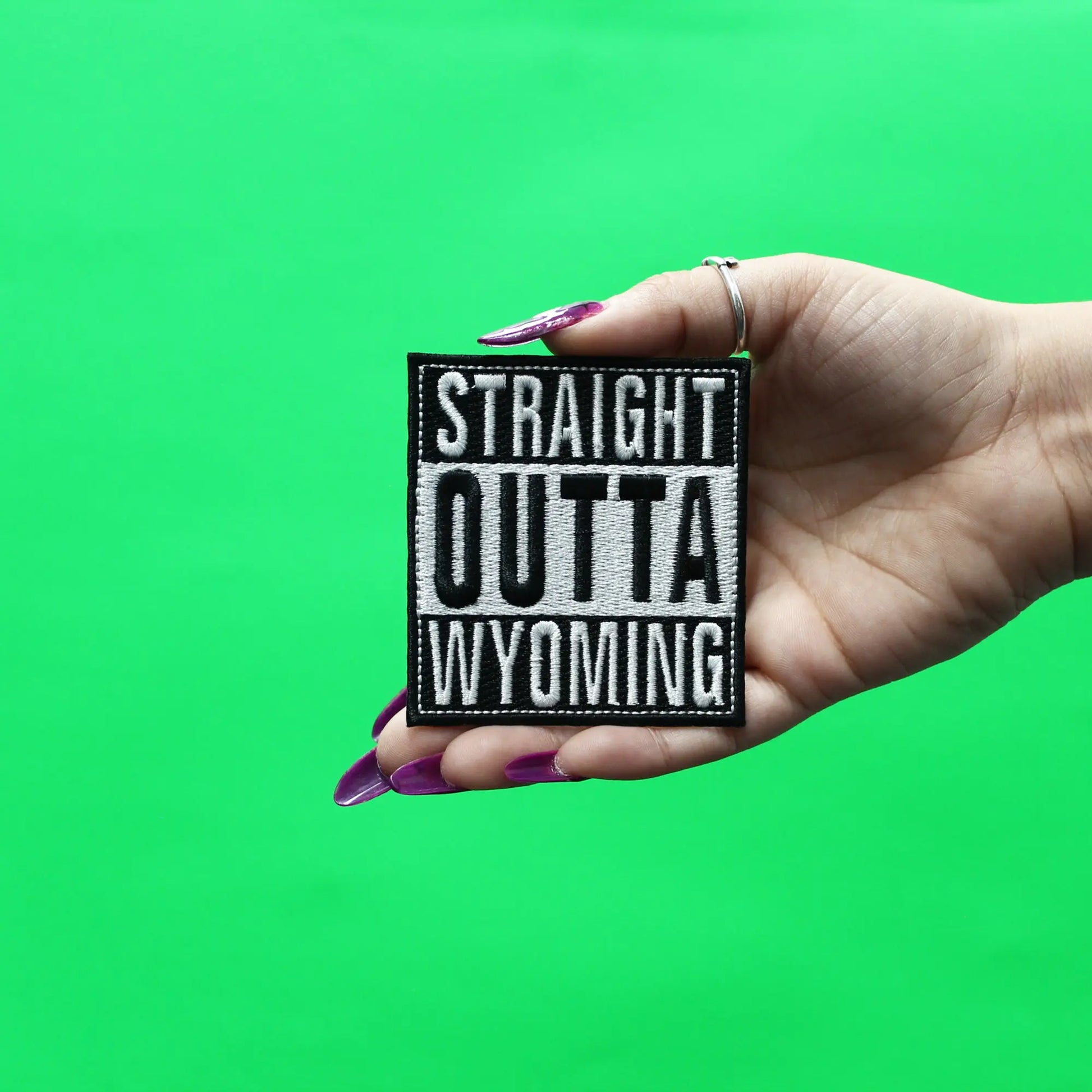 Straight Outta Wyoming Patch Embroidered Iron On 